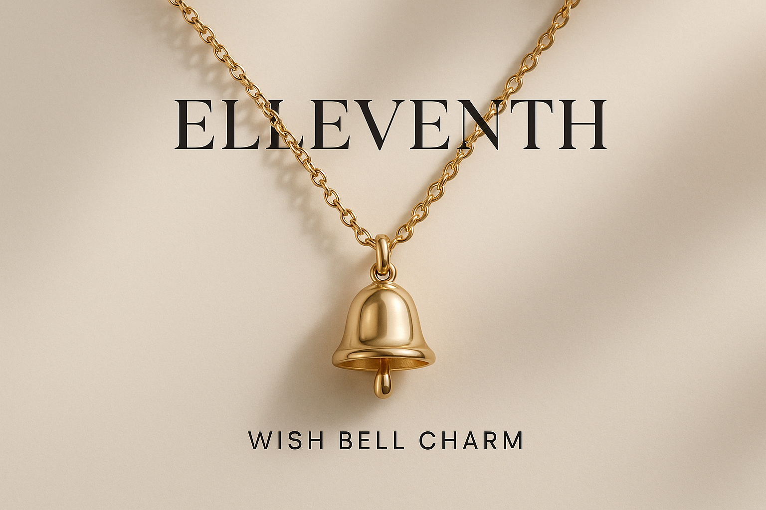 ELLEVENTH品牌wish bell charm项链宣传海报